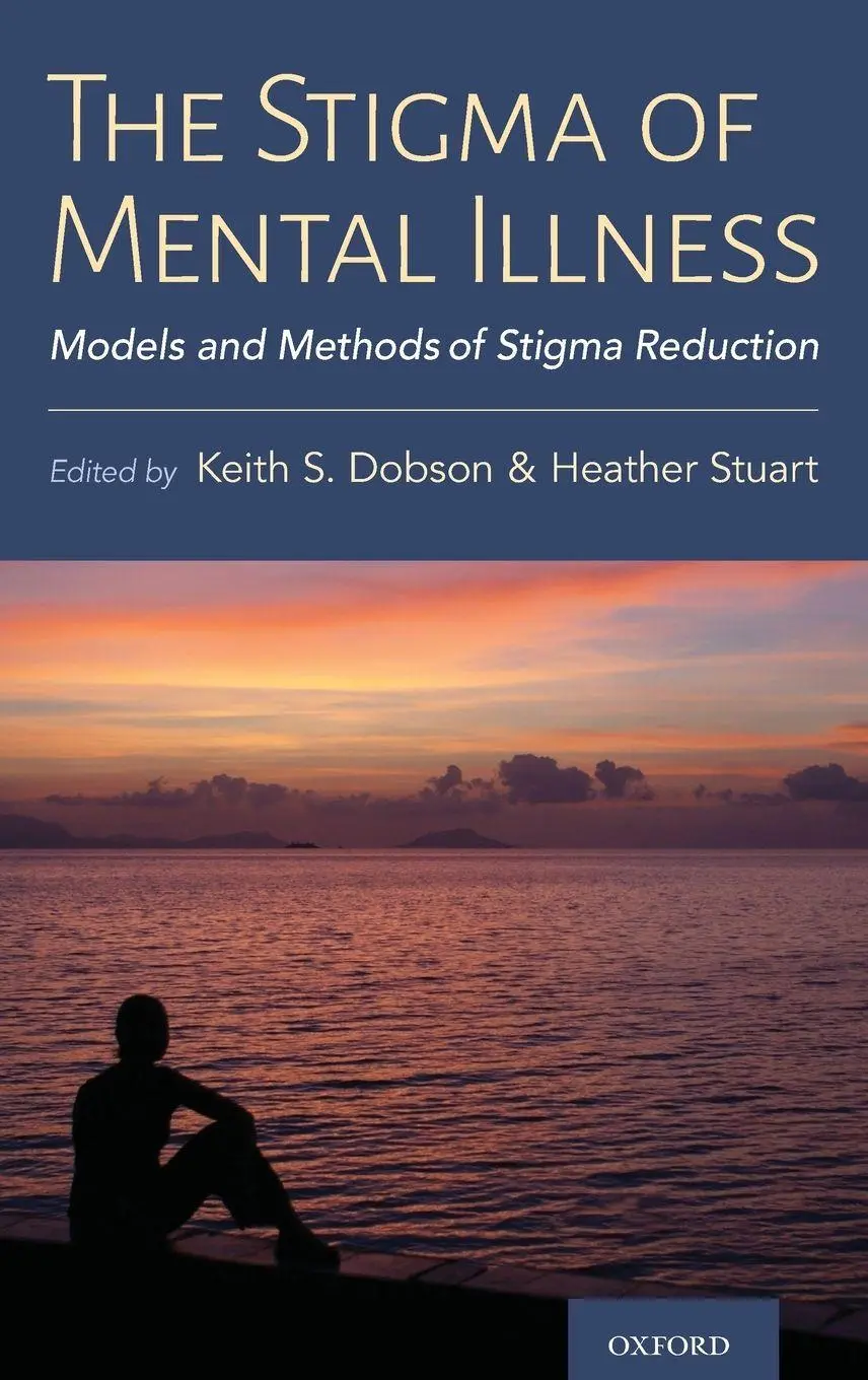 Cover: 9780197572597 | Stigma of Mental Illness | Models and Methods of Stigma Reduction