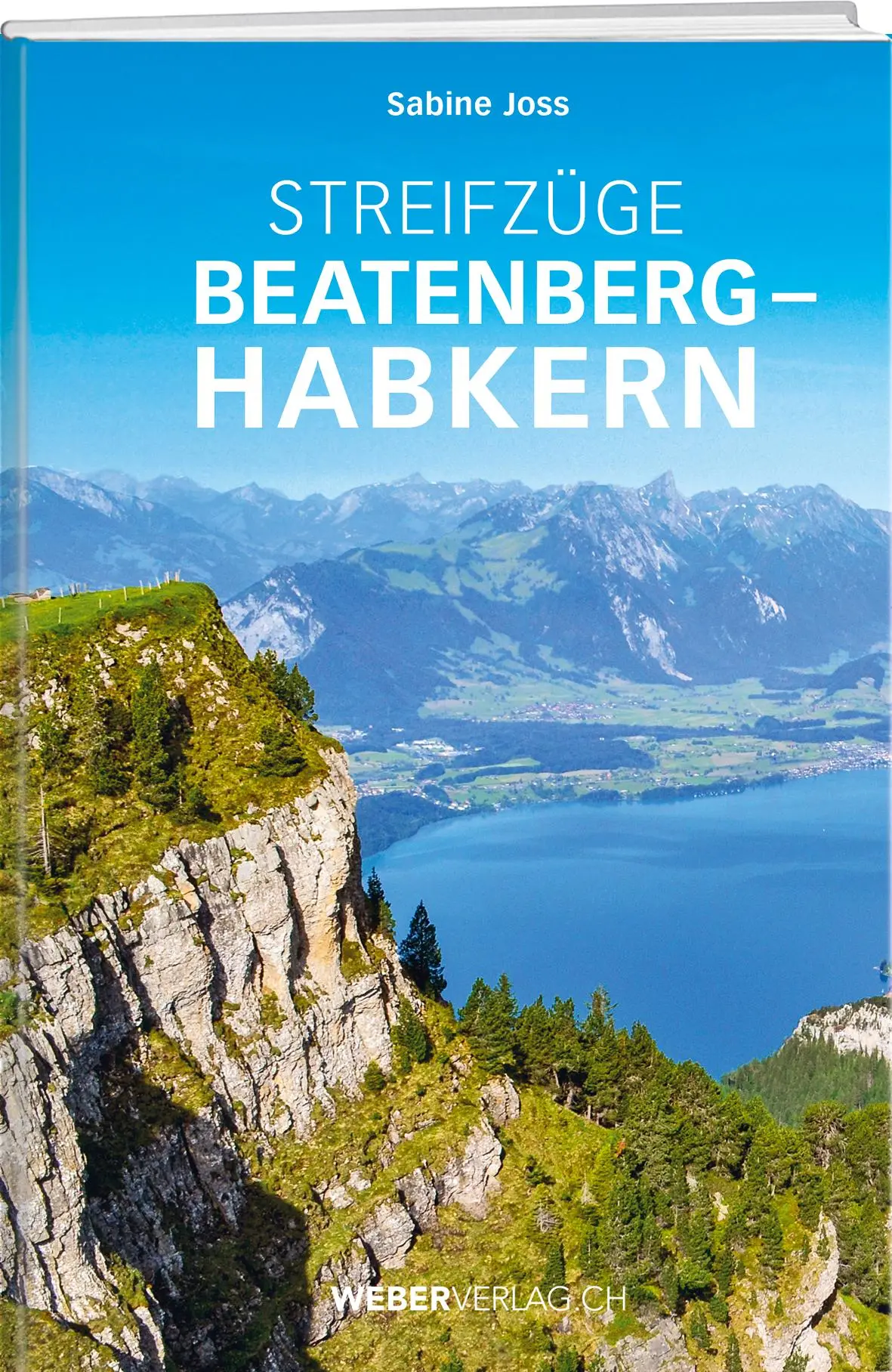 Cover: 9783038182597 | Streifzüge Beatenberg - Habkern | Sabine Joss | Buch | 284 S. | 2020
