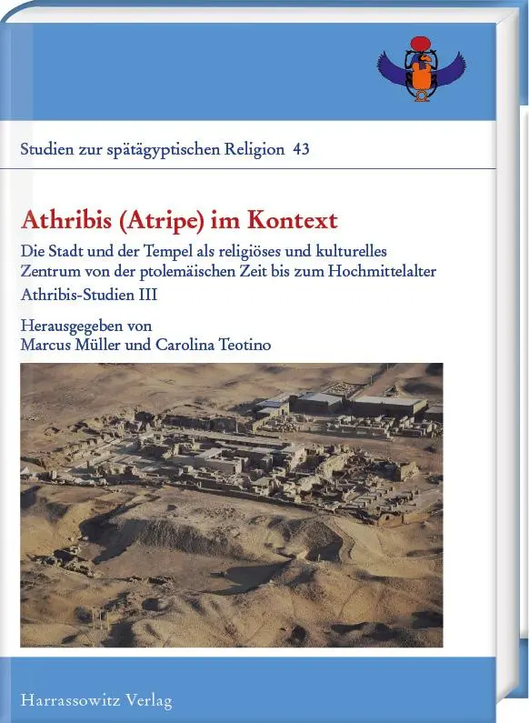 Cover: 9783447122597 | Athribis (Atripe) im Kontext | Carolina Teotino-Tattko (u. a.) | Buch