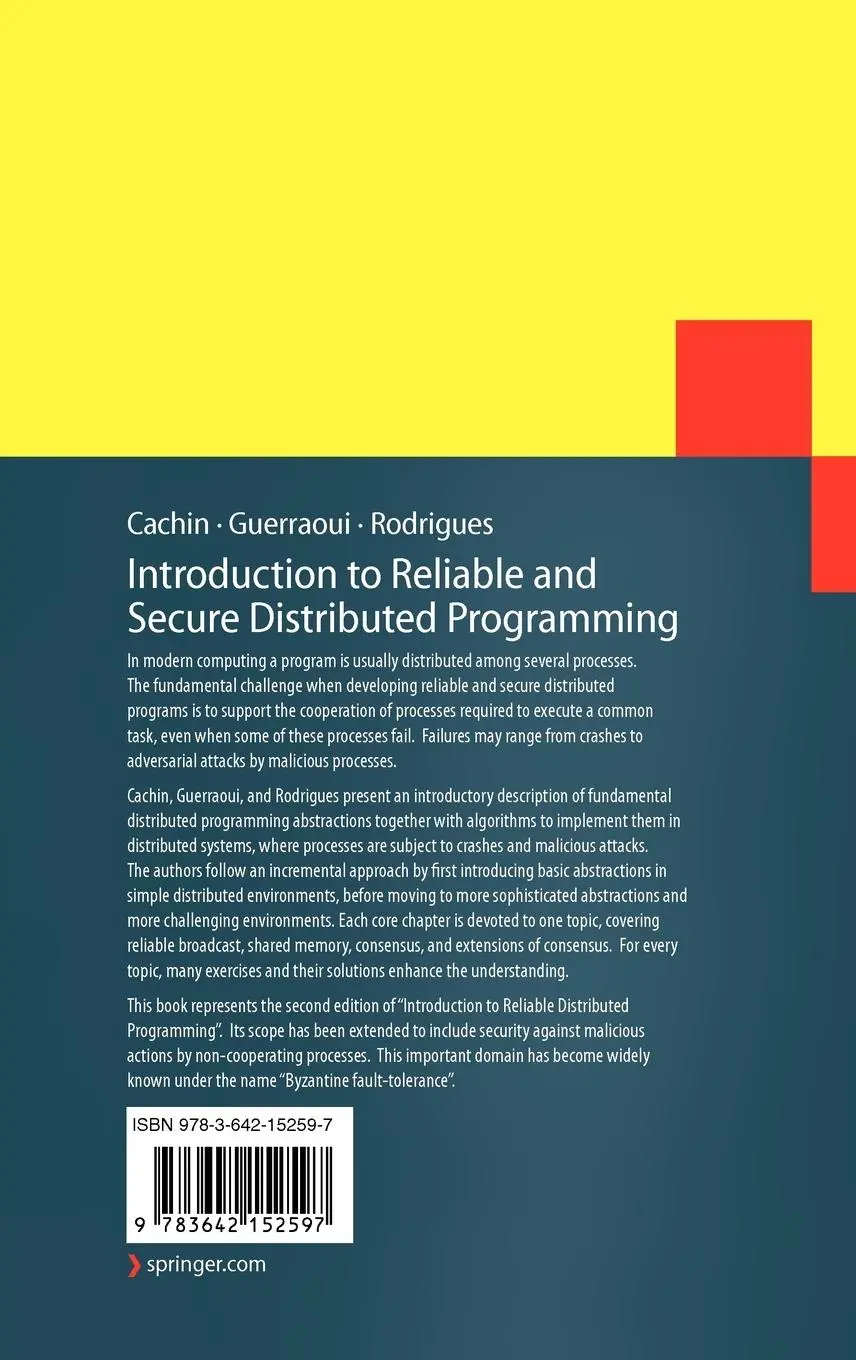 Rückseite: 9783642152597 | Introduction to Reliable and Secure Distributed Programming | Buch