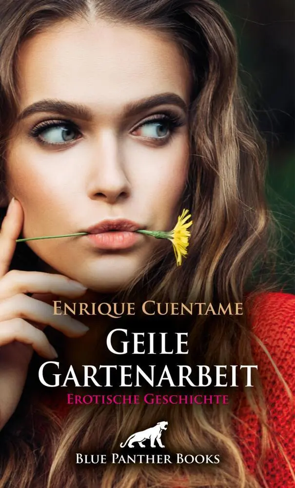 Cover: 9783756172597 | Geile Gartenarbeit Erotische Geschichte + 3 weitere Geschichten | Buch