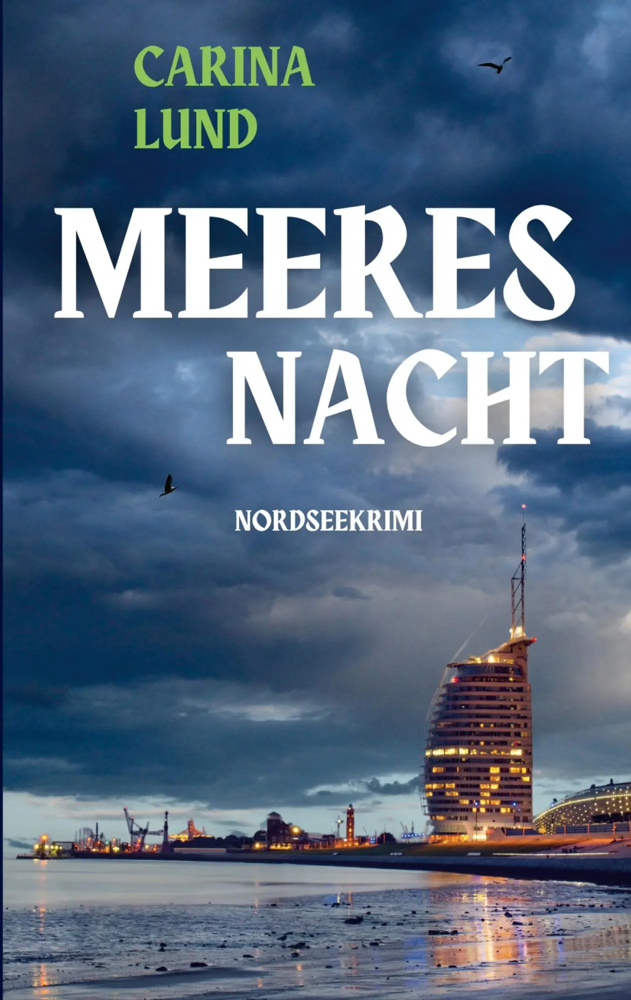 Cover: 9783769352597 | Meeresnacht | Nordseekrimi | Carina Lund | Taschenbuch | 322 S. | 2025