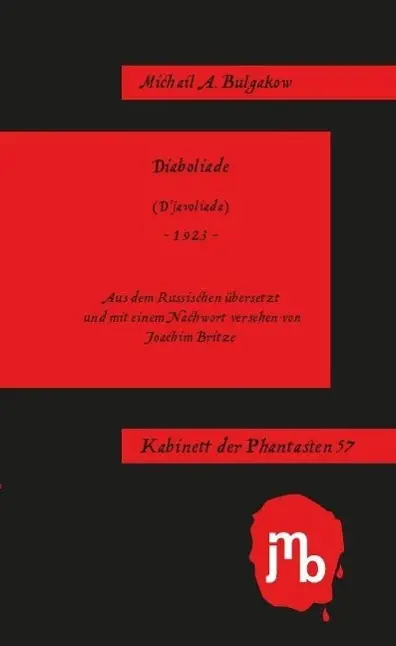 Cover: 9783944342597 | Diaboliade | Kabinett der Phantasten 57 | Michail A Bulgakow | Buch
