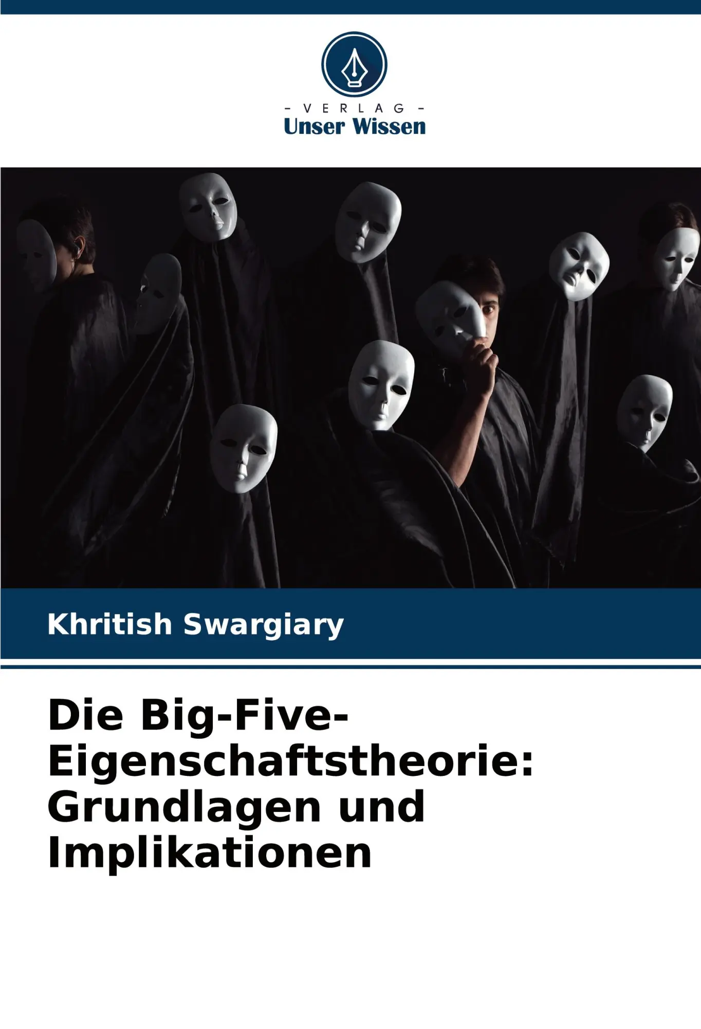 Cover: 9786208092597 | Die Big-Five-Eigenschaftstheorie: Grundlagen und Implikationen | Buch