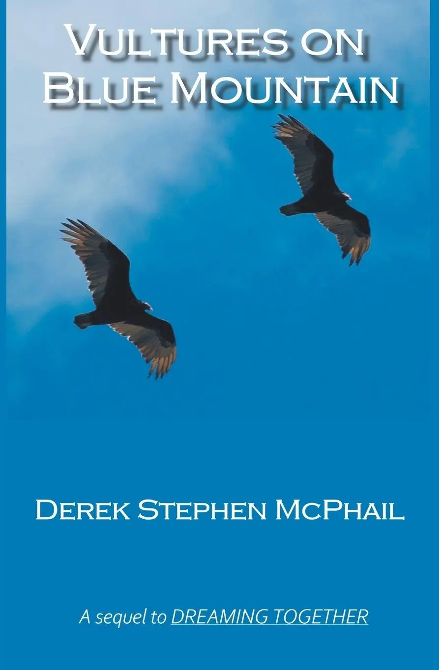Cover: 9798223012597 | Vultures on Blue Mountain | Derek Stephen McPhail | Taschenbuch | 2023