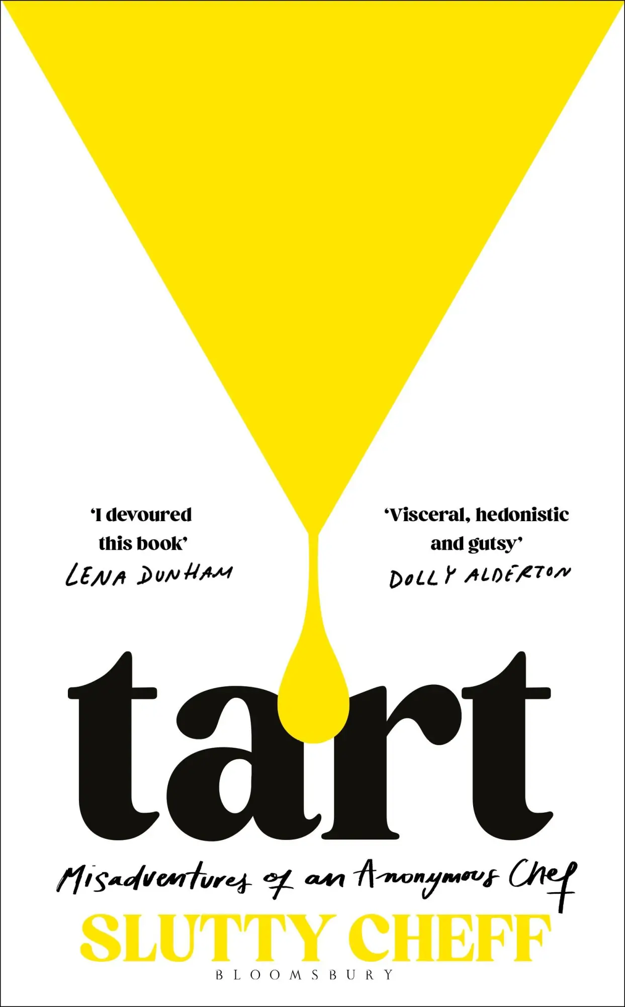 Cover: 9781526682697 | Tart | Misadventures of an Anonymous Chef | Slutty Cheff | Buch | 2025