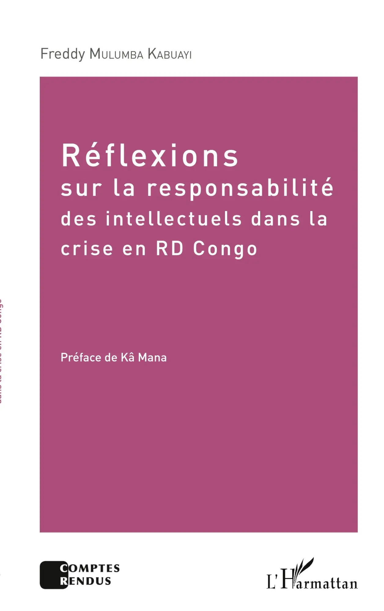 Cover: 9782343192697 | Réflexions sur la responsabilité des intellectuels dans la crise de...