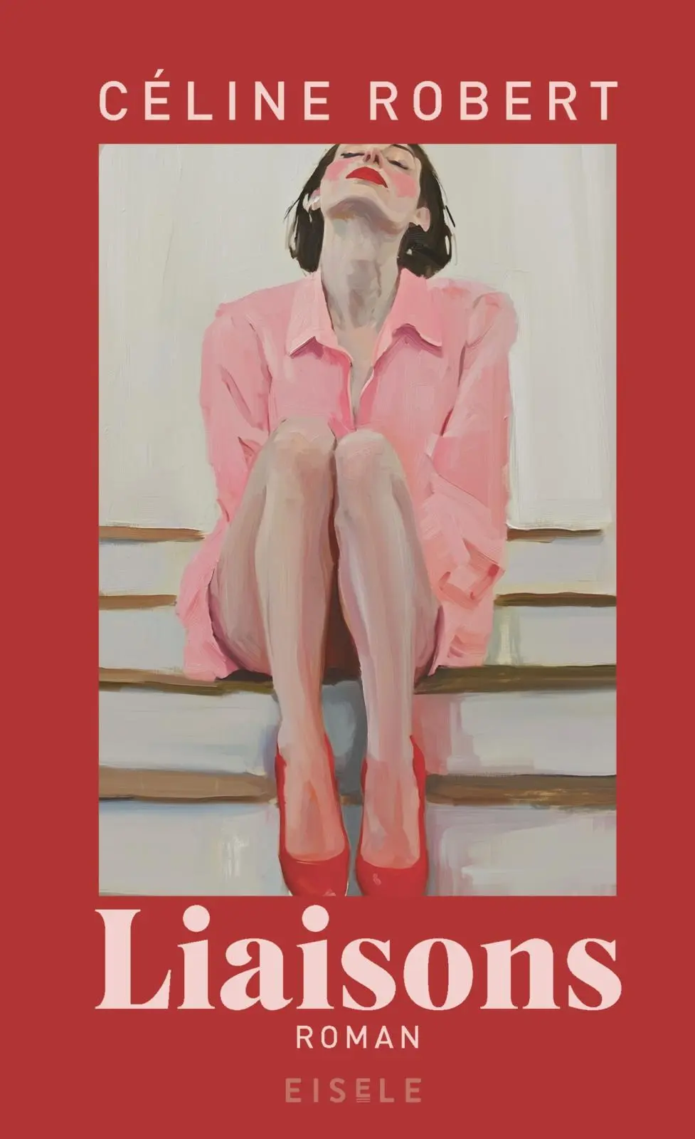 Cover: 9783961612697 | Liaisons | Céline Robert | Buch | 192 S. | Deutsch | 2025