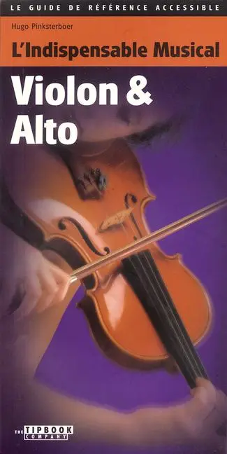 Cover: 9789076192697 | L'Indispensable Musical Violon &amp; Alto | Hugo Pinksterboer | Buch