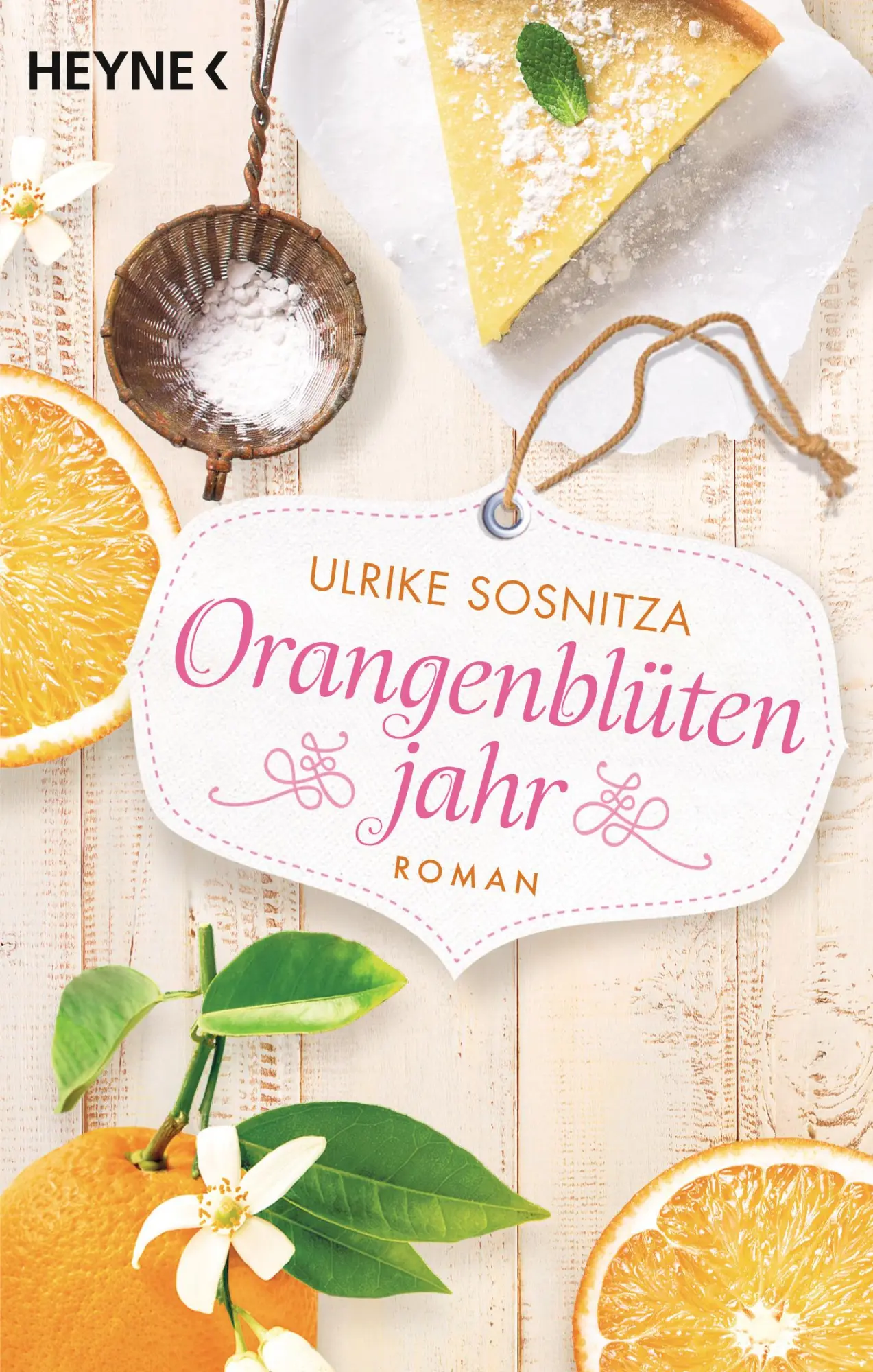 Cover: 9783453422797 | Orangenblütenjahr | Roman | Ulrike Sosnitza | Taschenbuch | 384 S.