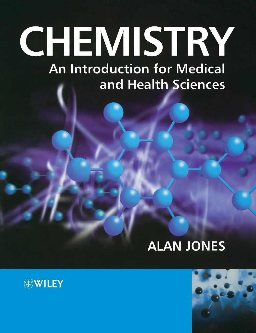 Cover: 9780470092897 | Chemistry: An Introduction for Medical and Health Sciences | Jones
