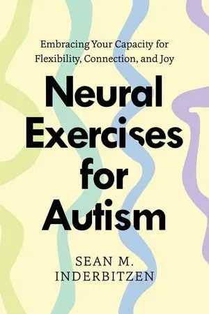 Cover: 9781324082897 | Neural Exercises for Autism | Sean M. Inderbitzen | Taschenbuch | 2026