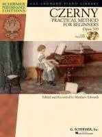 Cover: 9781617742897 | Carl Czerny Practical Method for Beginners Op. 599 Piano Exercises...