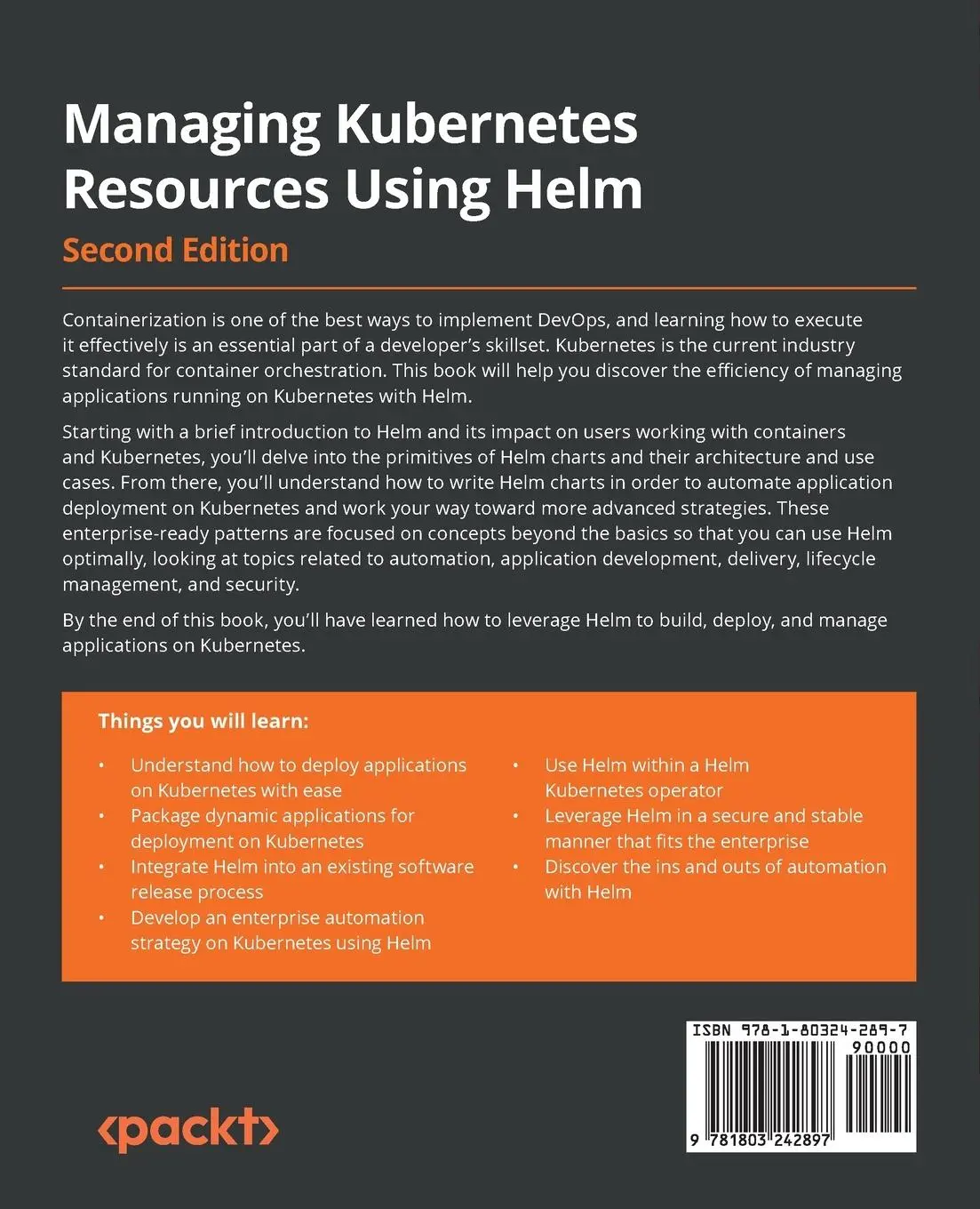 Rückseite: 9781803242897 | Managing Kubernetes Resources Using Helm - Second Edition | Buch Rückseite: 9781803242897 | Managing Kubernetes Resources Using Helm - Second Edition | Buch