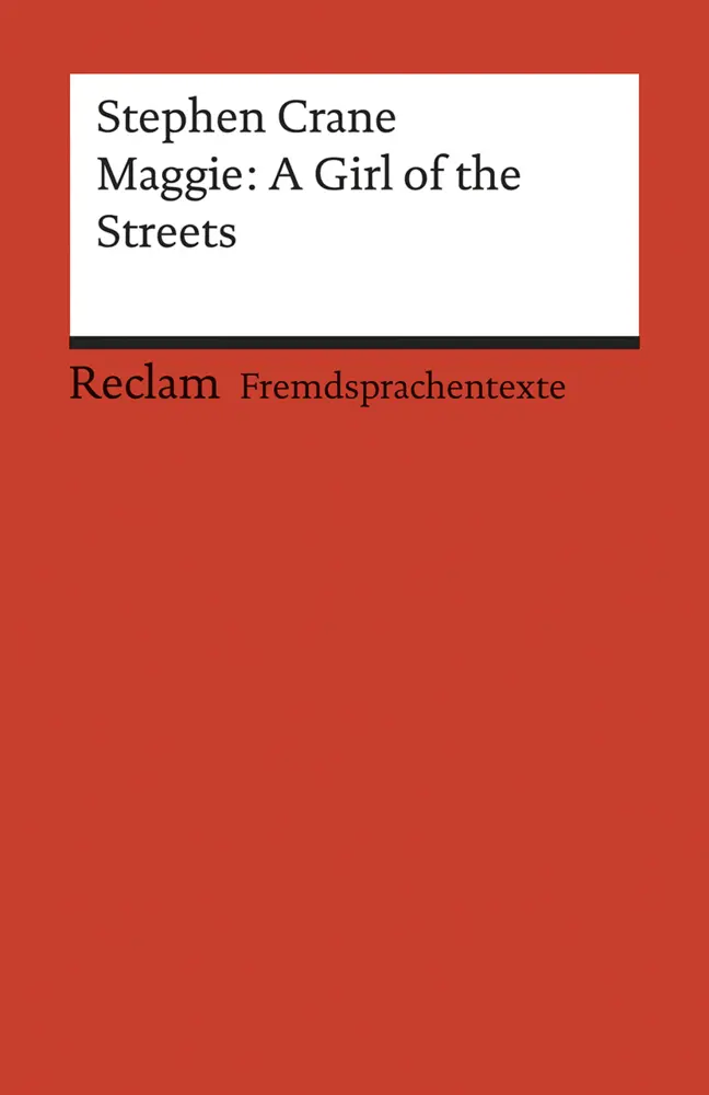 Cover: 9783150092897 | Maggie: A Girl of the Streets. A Story of New York....