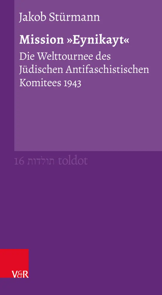 Cover: 9783525302897 | Mission »Eynikayt« | Jakob Stürmann | Taschenbuch | 224 S. | Deutsch
