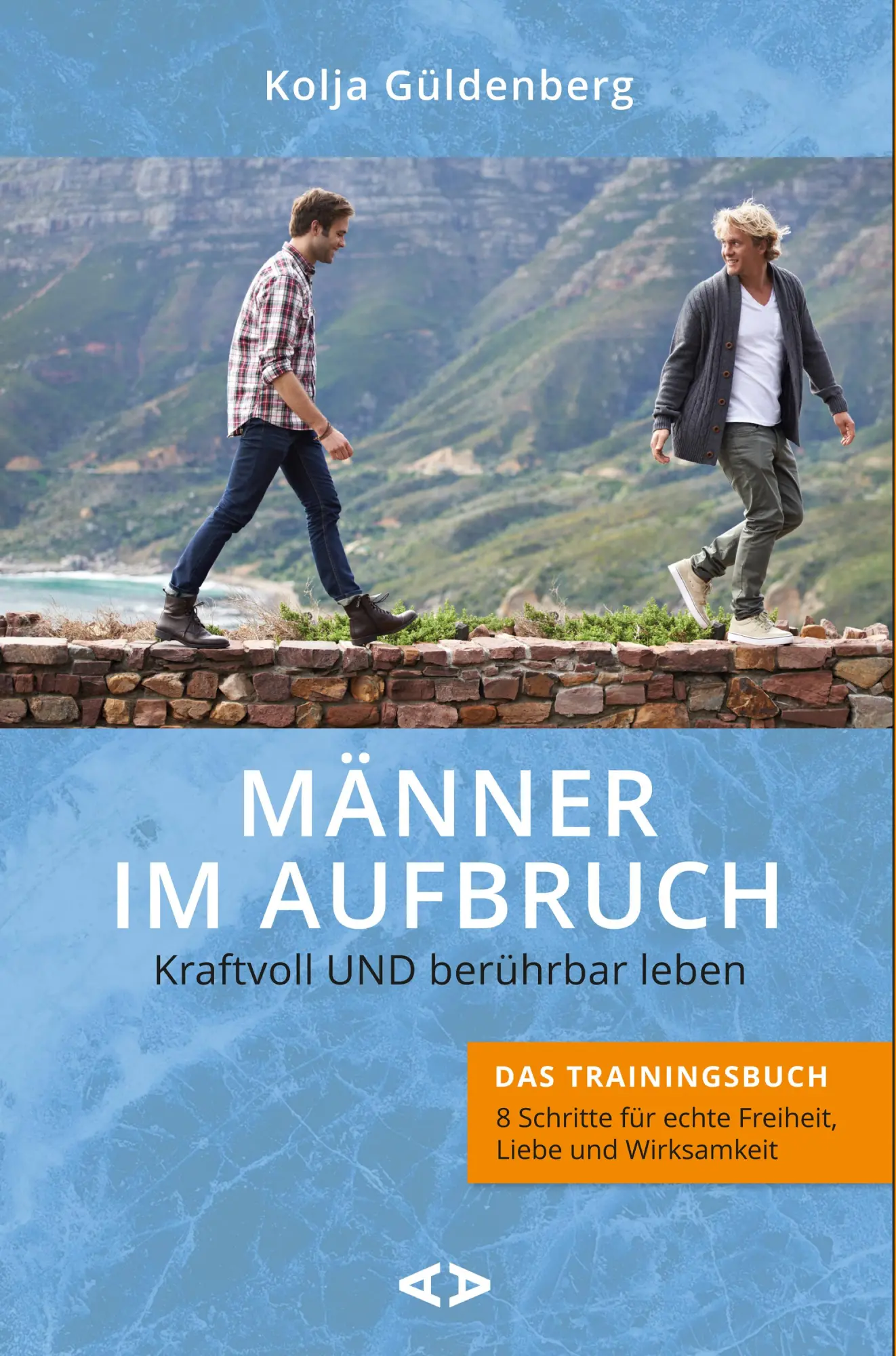 Cover: 9783982242897 | Männer im Aufbruch. Kraftvoll UND berührbar leben | Kolja Güldenberg