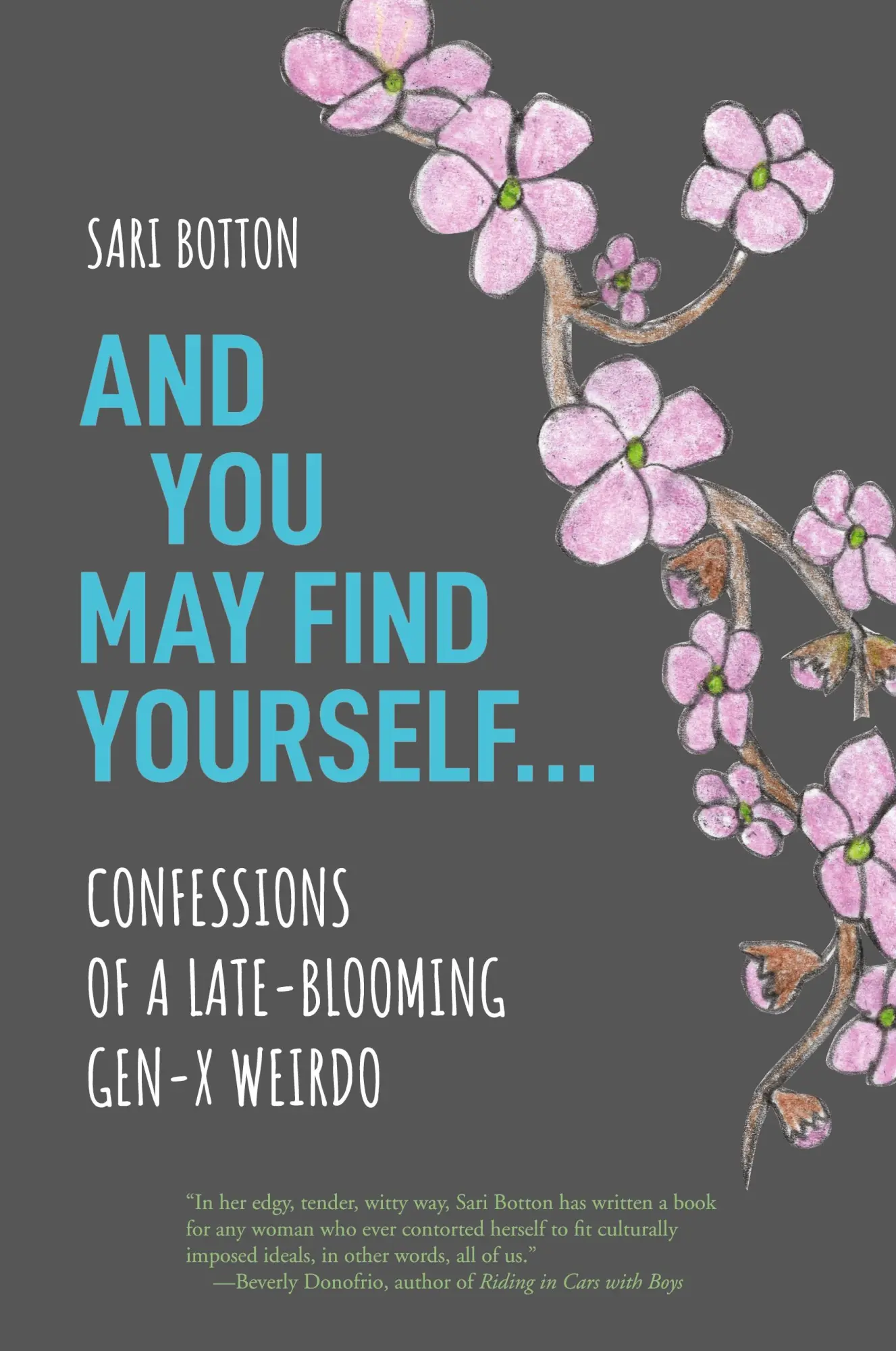 Cover: 9781942762997 | And You May Find Yourself... | Sari Botton | Taschenbuch | Englisch