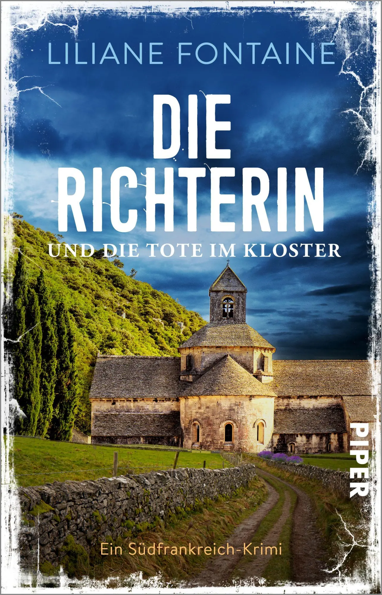 Cover: 9783492322997 | Die Richterin und die Tote im Kloster | Liliane Fontaine | Taschenbuch