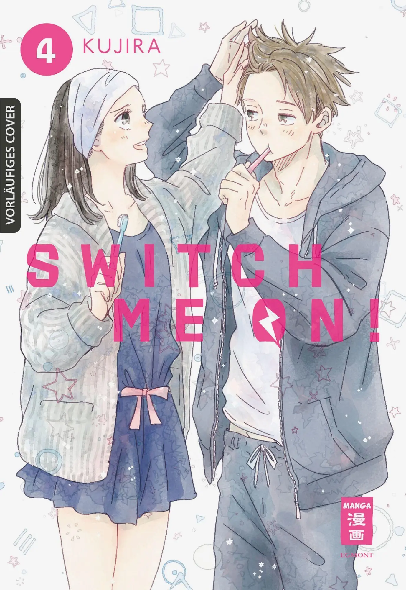 Cover: 9783770442997 | Switch me on! 04 | Kujira | Taschenbuch | 160 S. | Deutsch | 2022