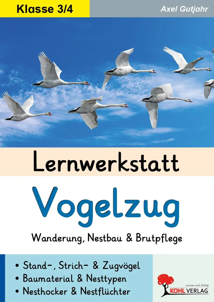 Cover: 9783988412997 | Lernwerkstatt Vogelzug | Wanderung, Nestbau und Brutpflege | Gutjahr