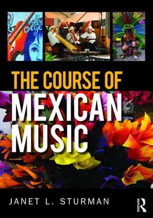 Cover: 9781138843097 | The Course of Mexican Music | Janet Sturman | Taschenbuch | Englisch