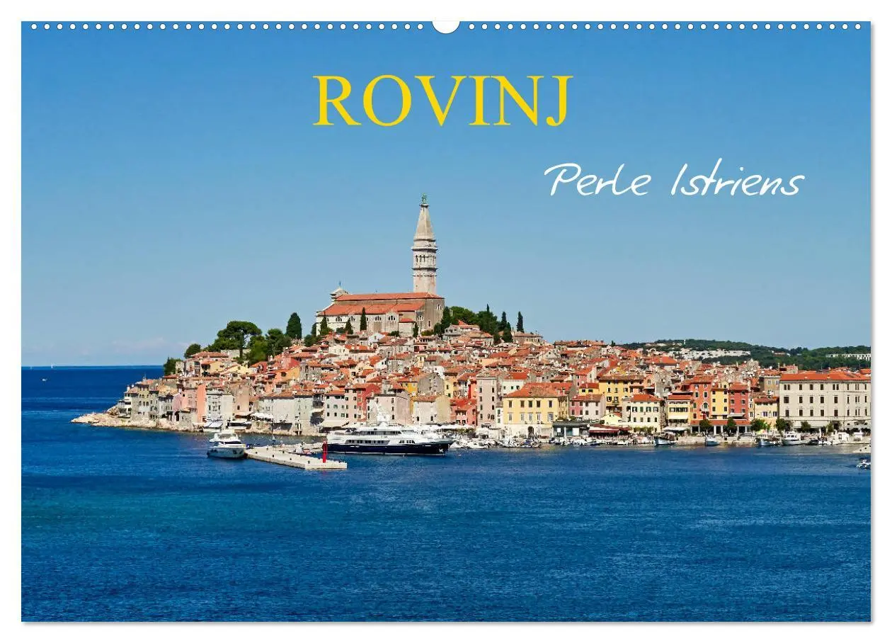 Cover: 9783457723197 | Rovinj, Perle Istriens (Wandkalender 2026 DIN A2 quer), CALVENDO...