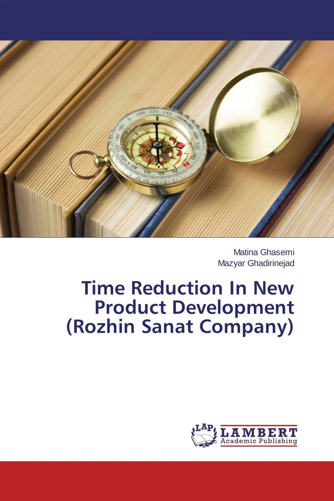 Time Reduction In New Product Development (Rozhin Sanat Company)