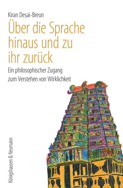 Cover: 9783826093197 | Über die Sprache hinaus und zu ihr zurück | Kiran Desai-Breun | Buch