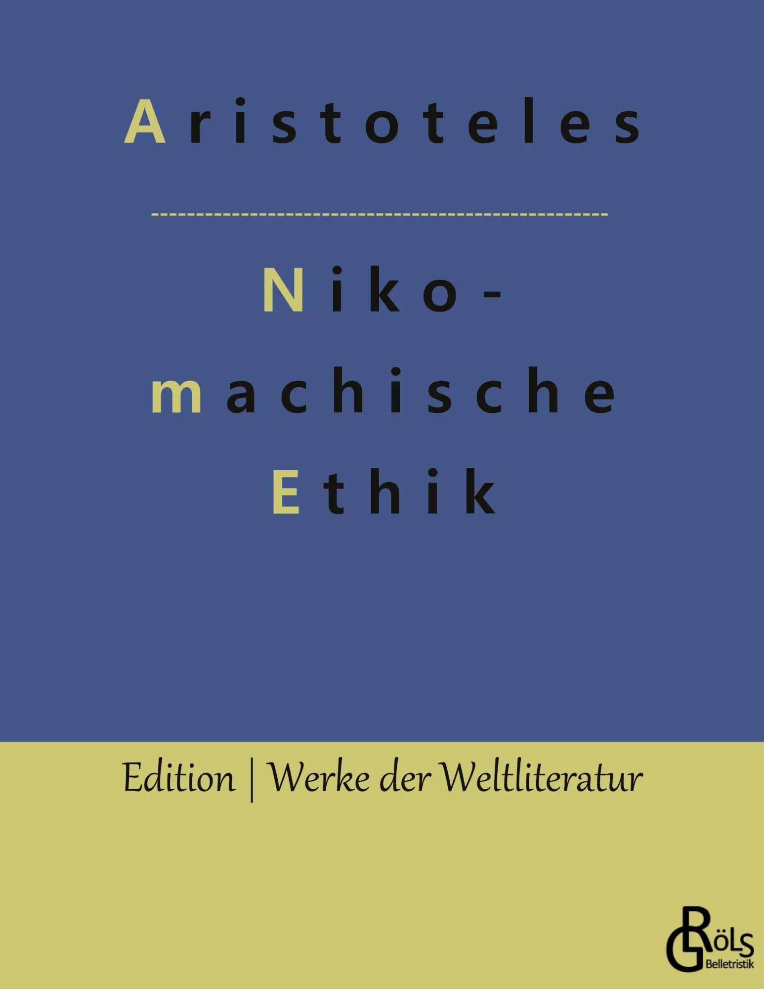 Cover: 9783966373197 | Nikomachische Ethik | Aristoteles | Taschenbuch | 256 S. | Deutsch
