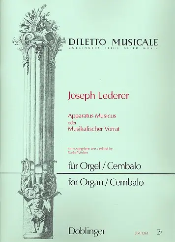 Cover: 9790012193197 | Apparatus Musicus | Musikalischer Vorrat Augsburg 1781 | Lederer