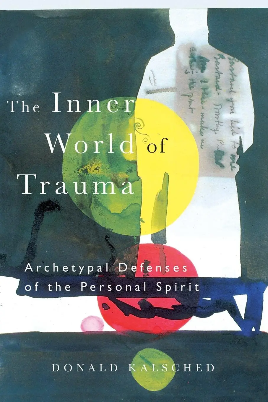 Cover: 9780415123297 | The Inner World of Trauma | Archetypal Defences of the Personal Spirit Cover: 9780415123297 | The Inner World of Trauma | Archetypal Defences of the Personal Spirit