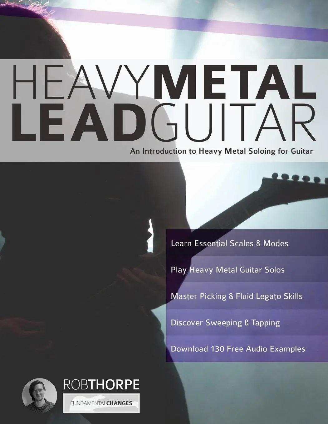 Cover: 9781910403297 | Heavy Metal Lead Guitar | Rob Thorpe (u. a.) | Taschenbuch | Englisch