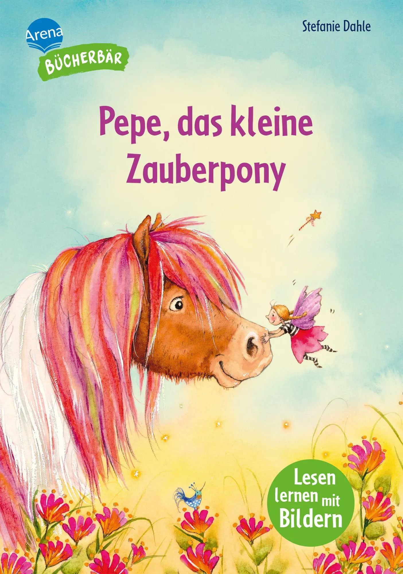 Cover: 9783401723297 | Pepe, das kleine Zauberpony | Stefanie Dahle | Buch | 56 S. | Deutsch