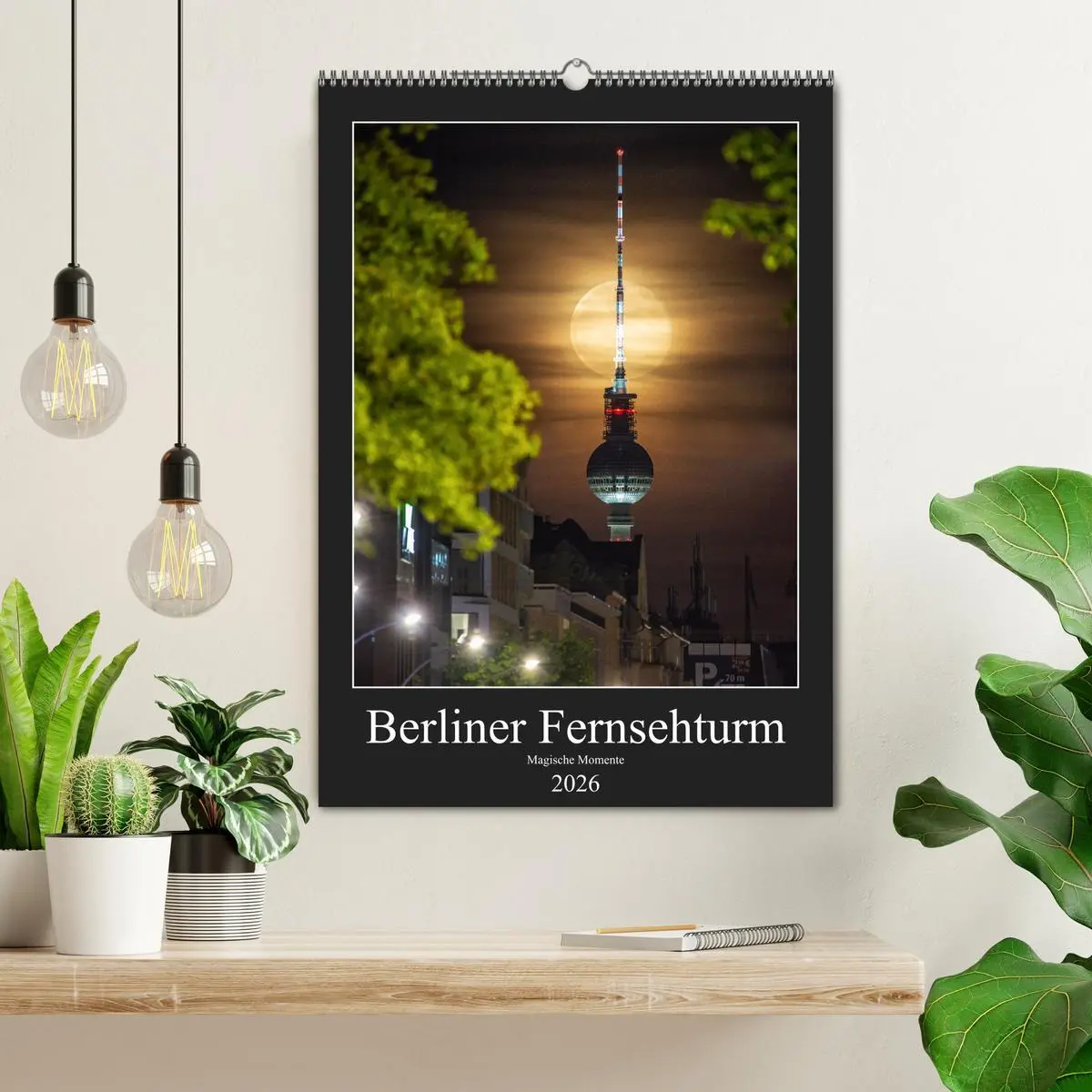 Bild: 9783516353297 | Berliner Fernsehturm - Magische Momente (Wandkalender 2026 DIN A2...