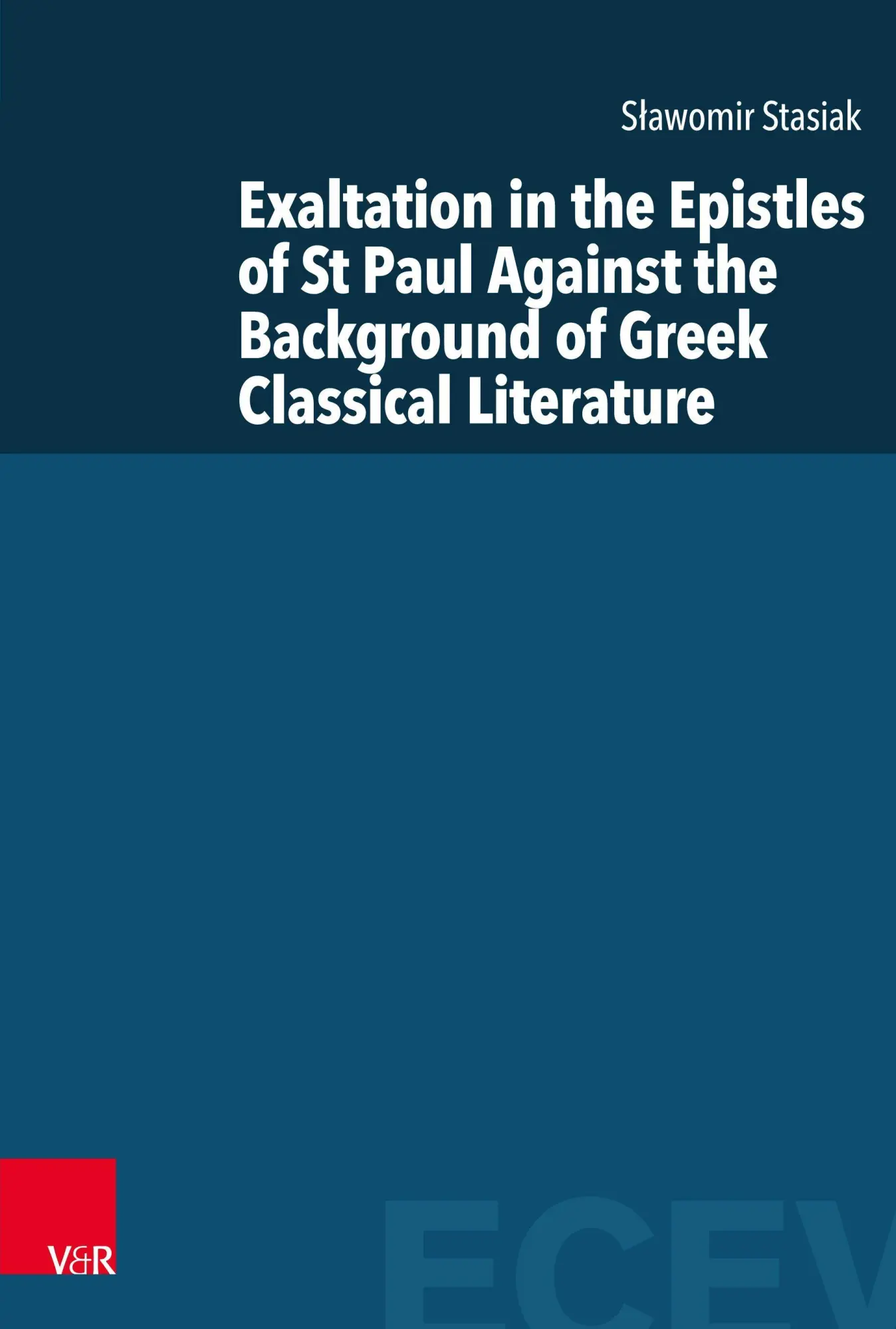 Cover: 9783525573297 | Exaltation in the Epistles of St Paul Against the Background of...
