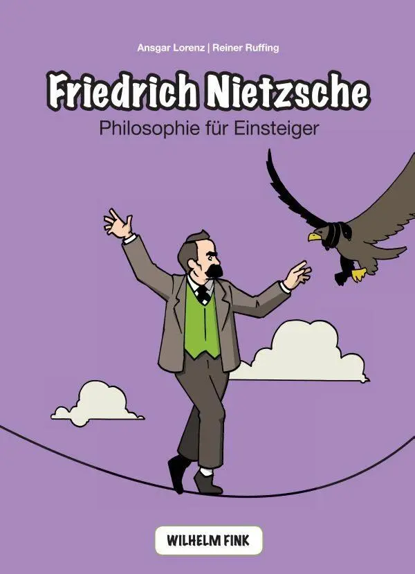 Cover: 9783770553297 | Friedrich Nietzsche | Philosophie für Einsteiger | Lorenz (u. a.)