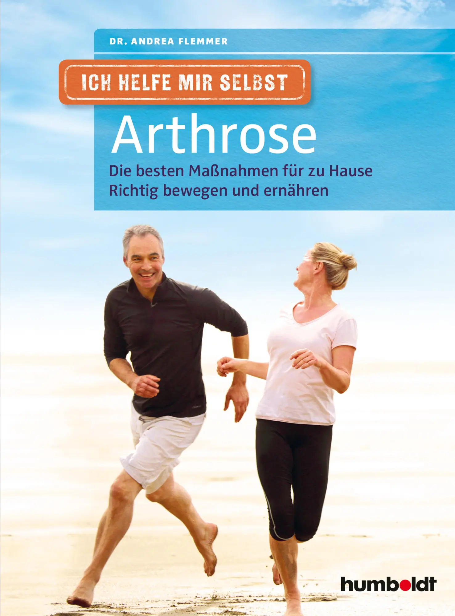 Cover: 9783869103297 | Ich helfe mir selbst - Arthrose | Andrea Flemmer | Taschenbuch | 2018