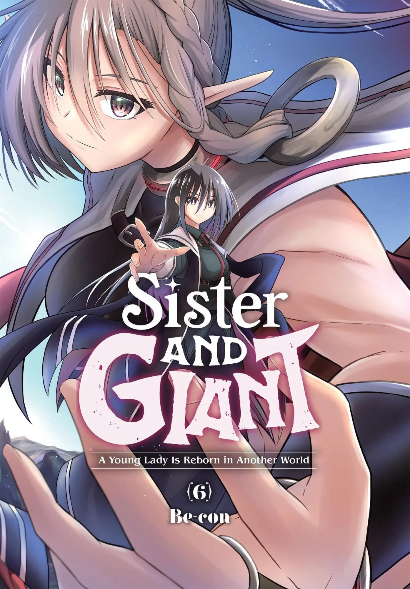 Yen Press Sister And Giant, A Young Lady Is Reborn In Another World, Vol. 6