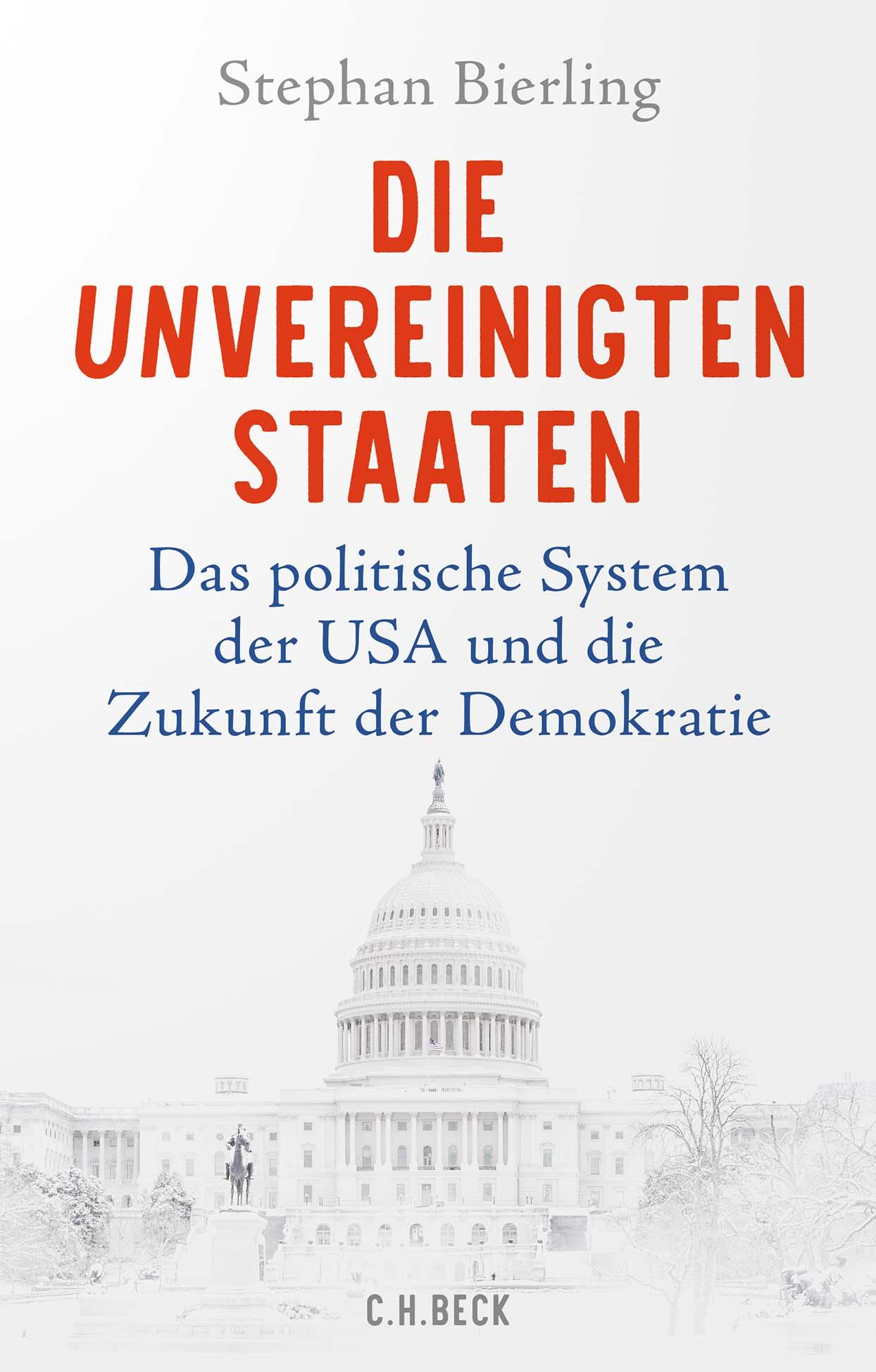 Cover: 9783406833397 | Die Unvereinigten Staaten | Stephan Bierling | Buch | 348 S. | Deutsch