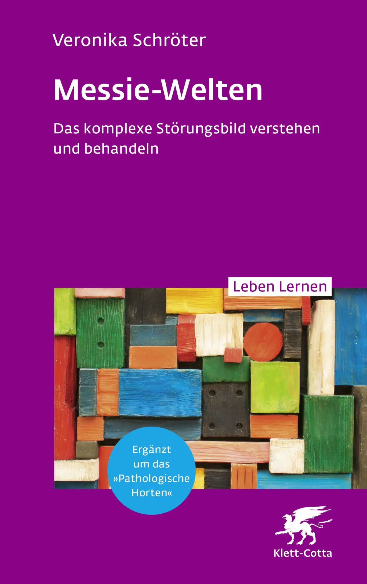Cover: 9783608893397 | Messie-Welten (Leben Lernen, Bd. 364) | Veronika Schröter | Buch