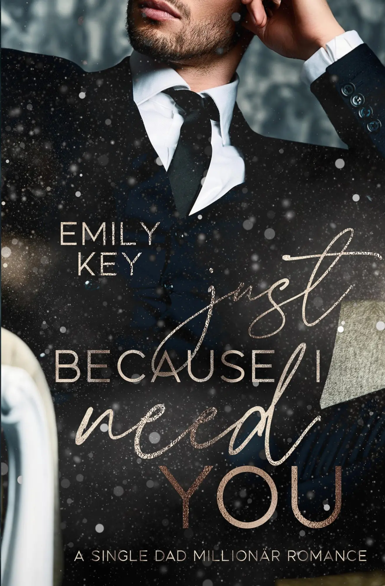 Cover: 9783757913397 | Just because I need you | A single Dad Millionär Romance | Emily Key