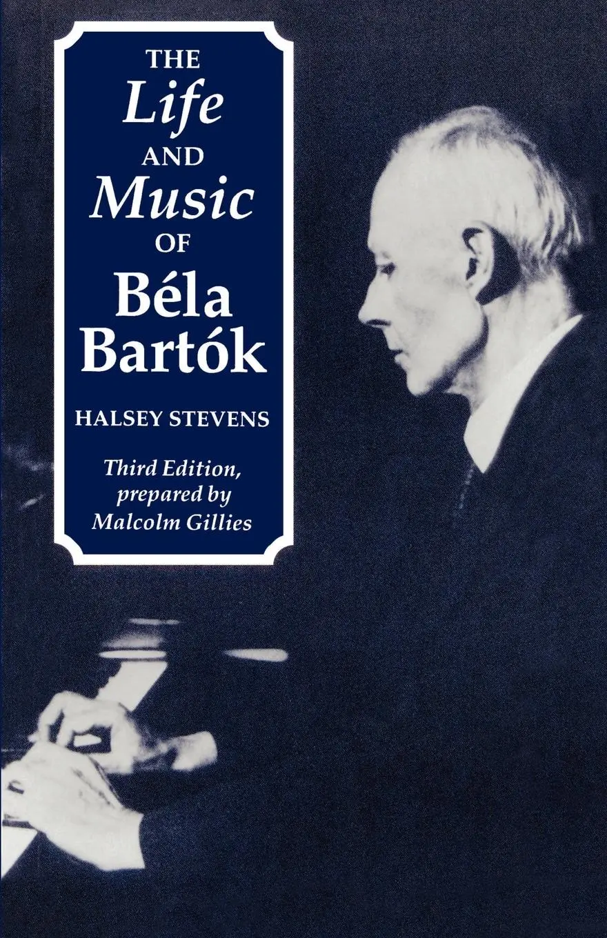 Cover: 9780198163497 | The Life and Music of Bela Bartok | Halsey Stevens | Taschenbuch