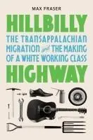 Cover: 9780691253497 | Hillbilly Highway | Max Fraser | Taschenbuch | Englisch | 2025