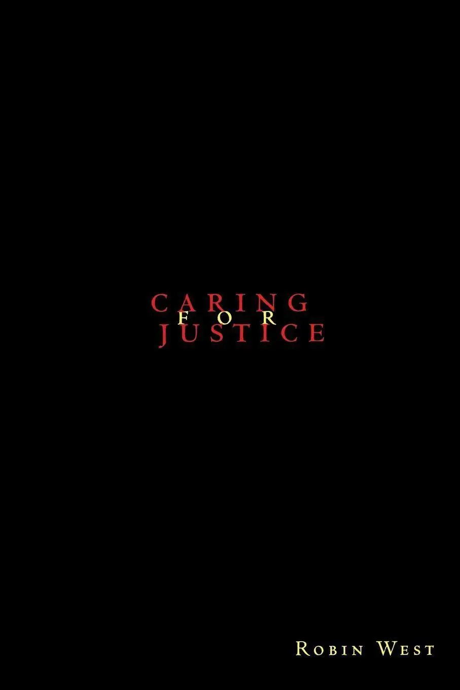 Cover: 9780814793497 | Caring for Justice | Robin West | Taschenbuch | Englisch | 1999