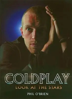 Cover: 9780859653497 | Coldplay: Look at the Stars | Phil O'Brien | Taschenbuch | Englisch