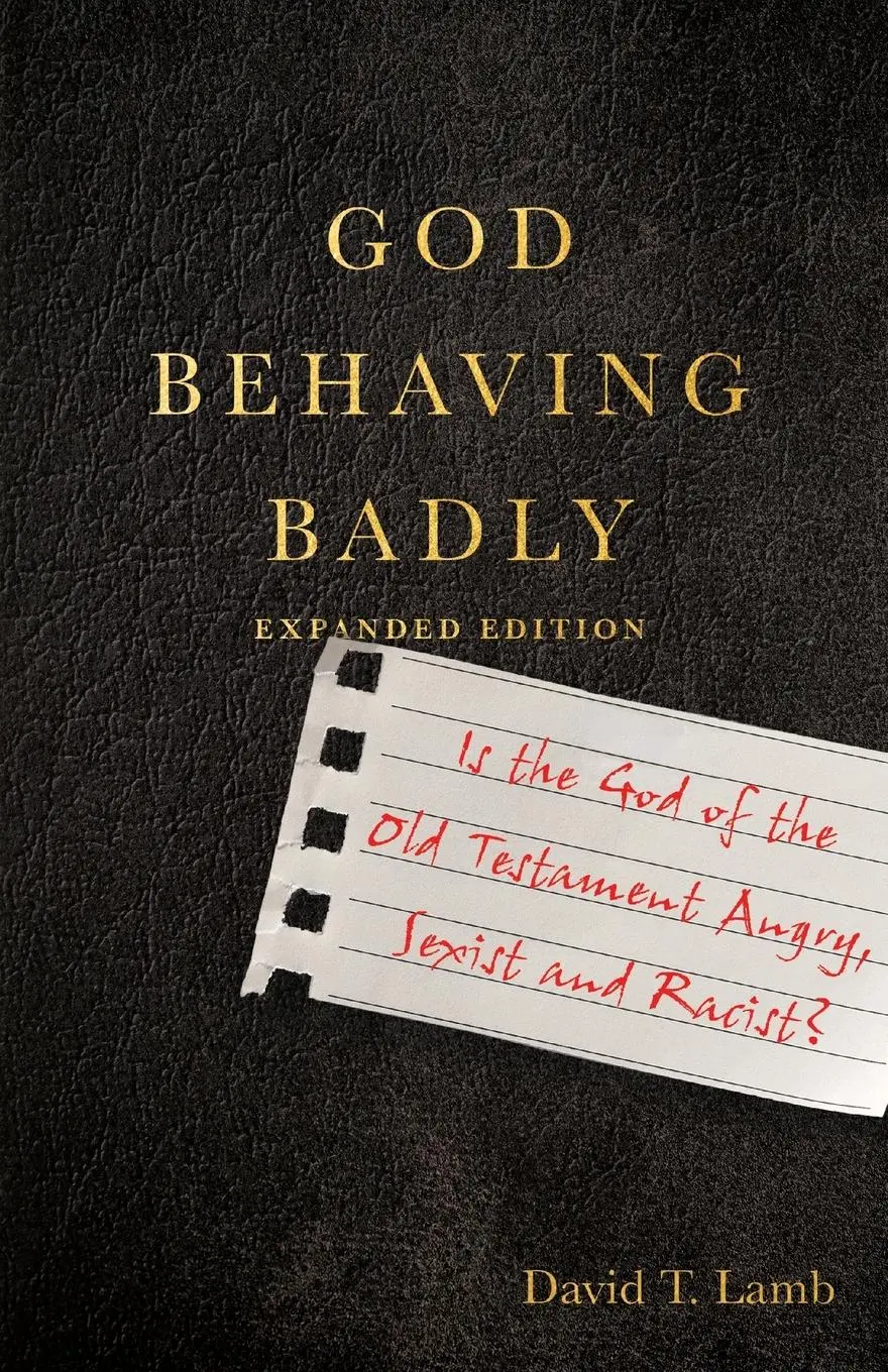 Cover: 9781514003497 | God Behaving Badly | David T. Lamb | Taschenbuch | Englisch | 2022