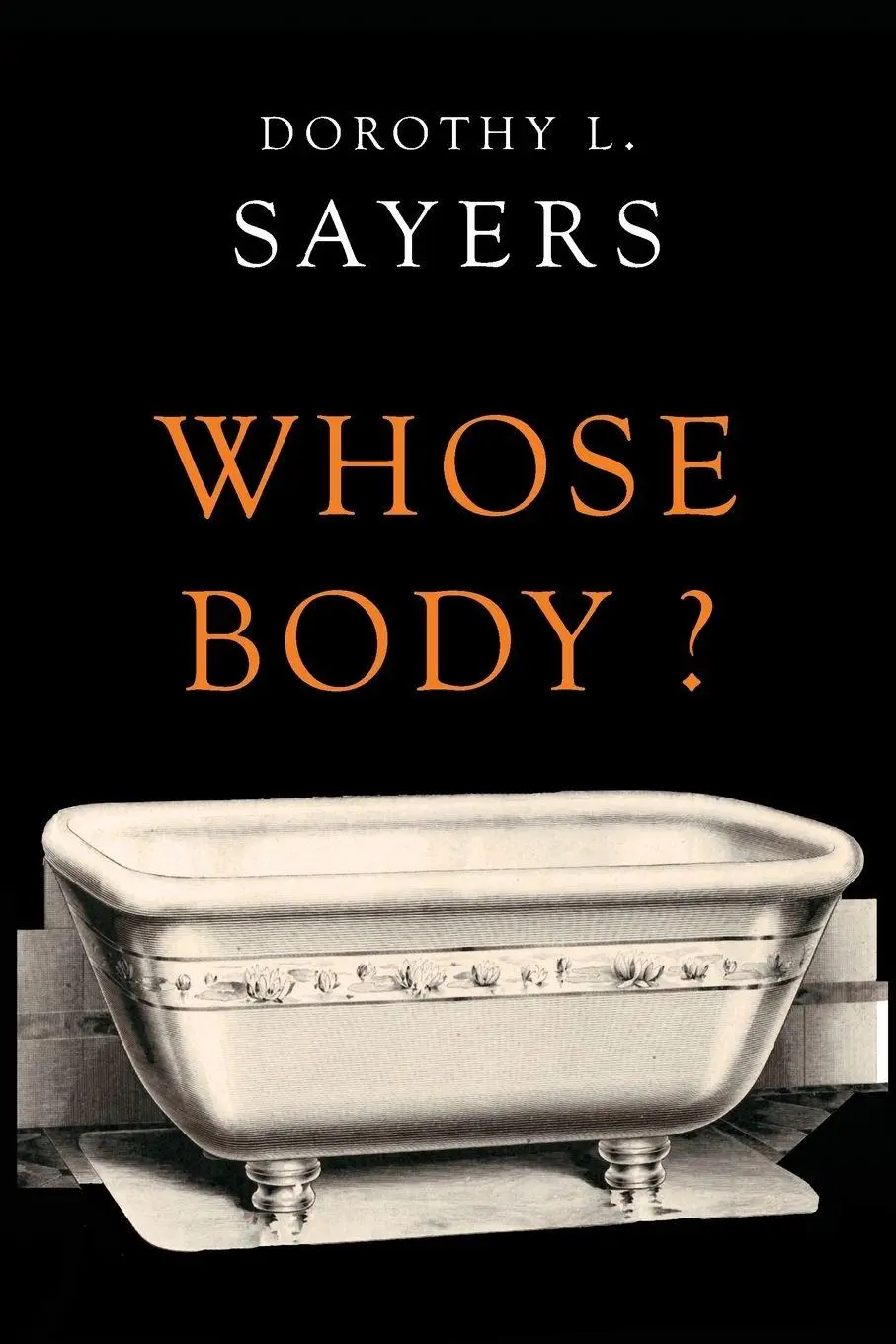 Cover: 9781684223497 | Whose Body? | Dorothy L. Sayers | Taschenbuch | Englisch | 2019