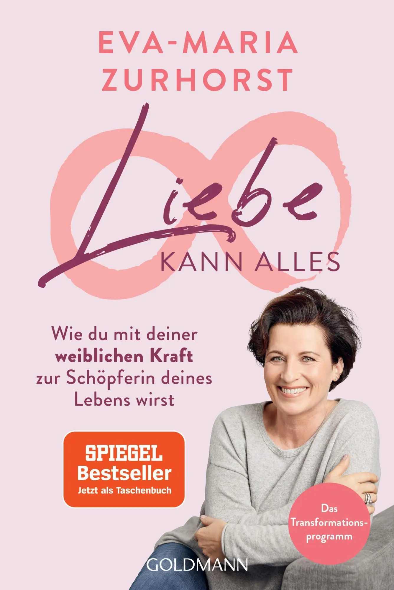 Cover: 9783442223497 | Liebe kann alles | Eva-Maria Zurhorst | Taschenbuch | 352 S. | Deutsch
