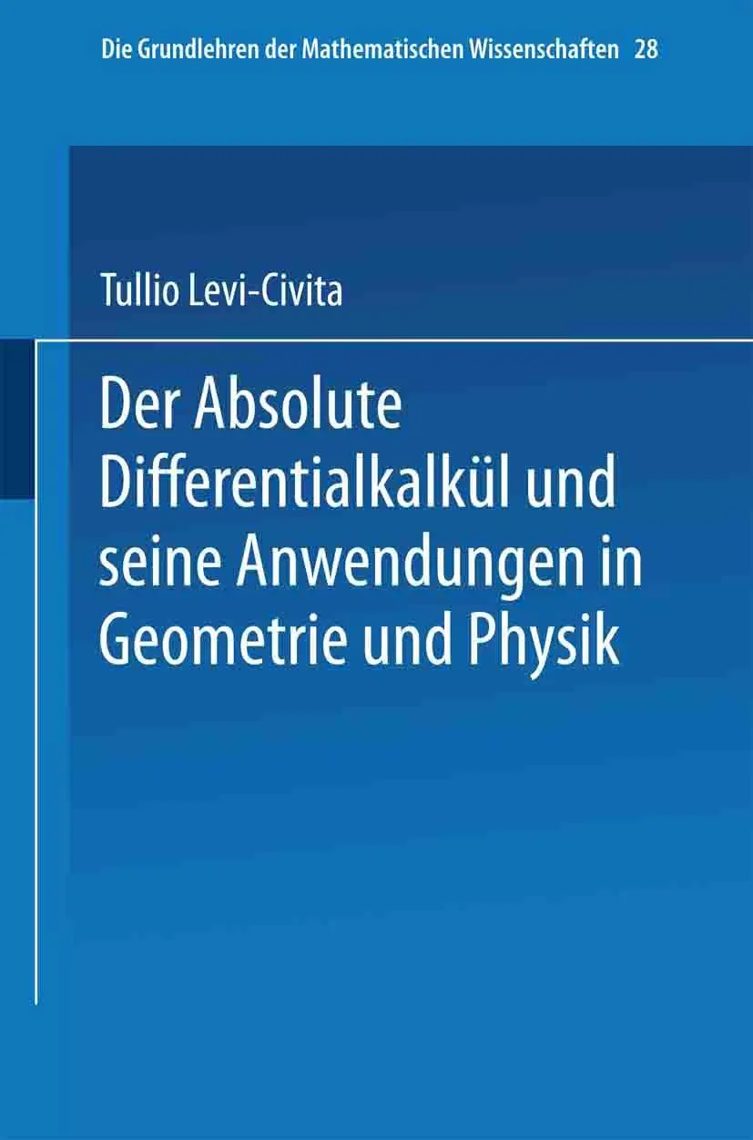Cover: 9783662243497 | Der Absolute Differentialkalkül und seine Anwendungen in Geometrie... Cover: 9783662243497 | Der Absolute Differentialkalkül und seine Anwendungen in Geometrie...